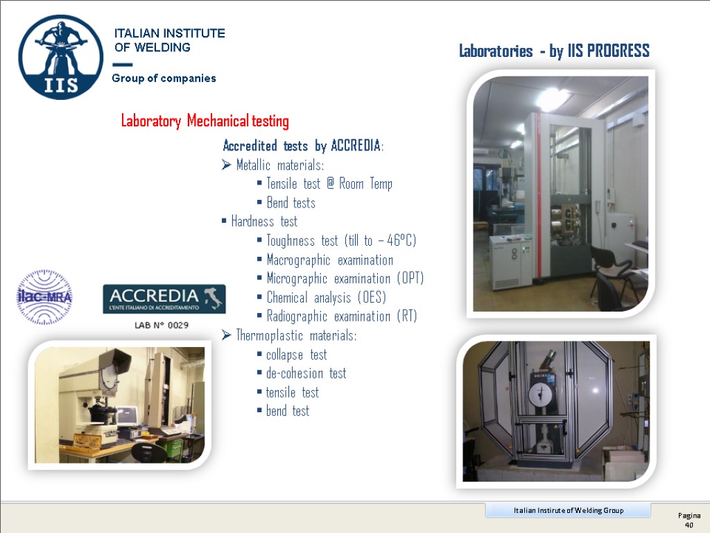 Laboratories - by IIS PROGRESS Accredited tests by ACCREDIA: Metallic materials: Tensile test @